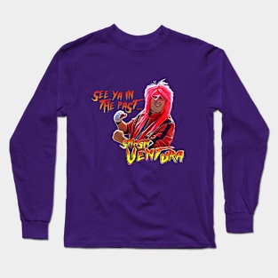 Smash Ventura - "See Ya In The Past..." Long Sleeve T-Shirt